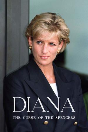 Diana & the Curse of the Spencers's Poster