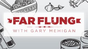 Far Flung With Gary Mehigan's Poster