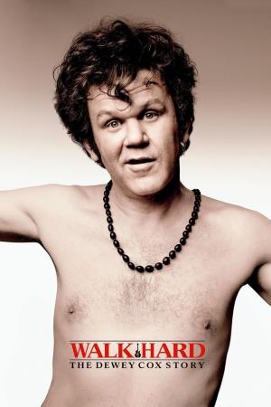 Walk Hard: The Dewey Cox Story's Poster