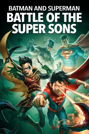 BATMAN AND SUPERMAN: BATTLE OF THE SUPER SONS's Poster