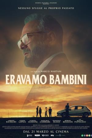 Eravamo bambini's Poster
