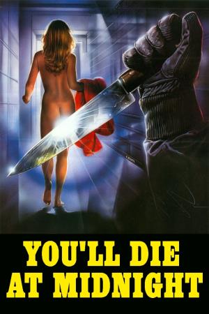 Morirai a mezzanotte's Poster