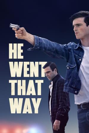 He Went That Way's Poster
