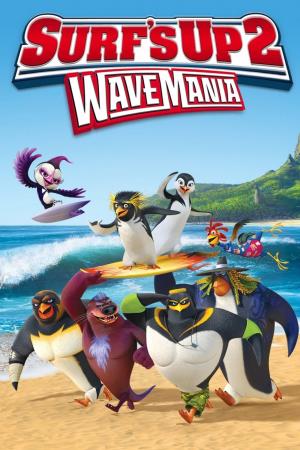 Surf's Up 2: Wave Mania's Poster