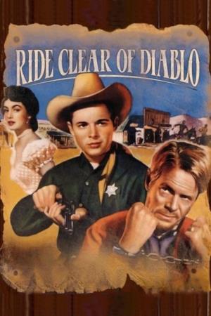 Ride Clear of Diablo's Poster