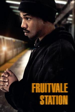 Fruitvale Station's Poster