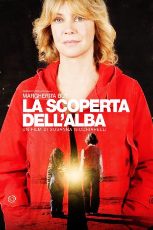 La scoperta dell'alba's Poster