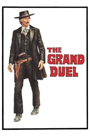 The Grand Duel's Poster