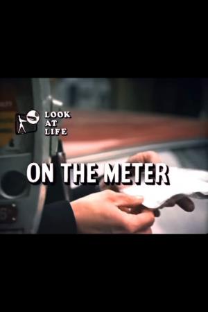Look At Life On the Meter's Poster