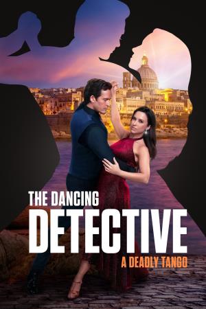 The Dancing Detective: A Deadly Tango's Poster