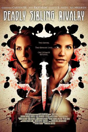 Deadly Sibling Rivalry's Poster