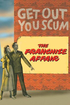 THE FRANCHISE's Poster