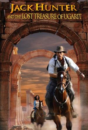 Jack Hunter And The Lost...'s Poster