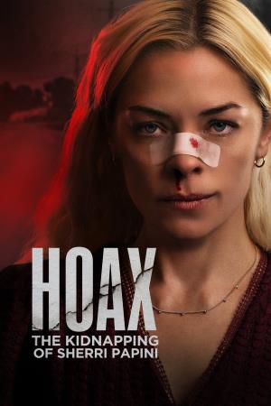 Hoax: The Kidnapping Of Sherri Papini's Poster