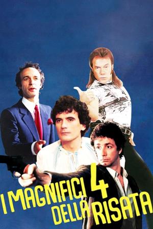 I magnifici 4 della risata's Poster