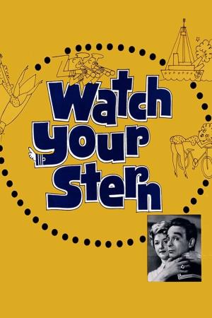 Watch Your Stern's Poster