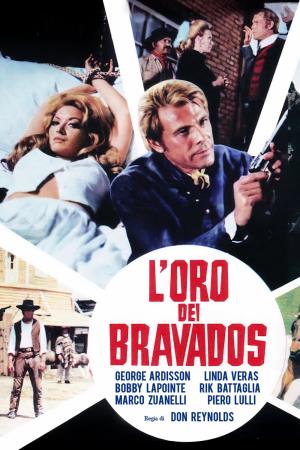 L'oro dei Bravados's Poster