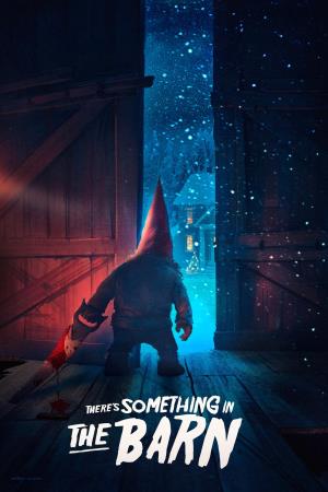 There's Something In The Barn's Poster