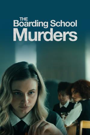 The Boarding School Murders's Poster