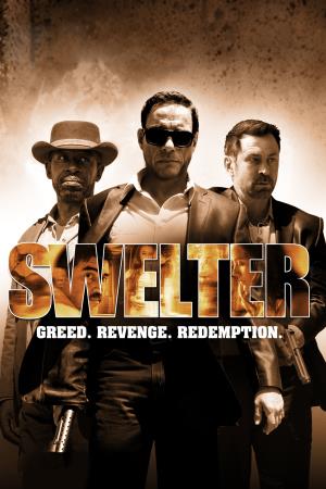 Swelter's Poster