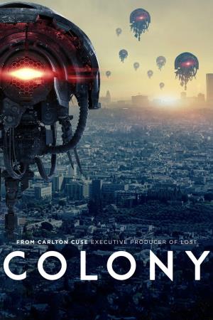 Colony's Poster