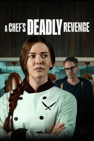 A Chef's Deadly Revenge's Poster