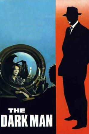 The Dark Man's Poster