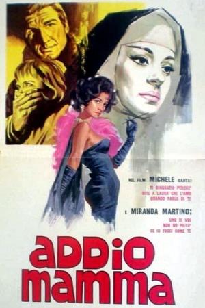 Addio, mamma!'s Poster