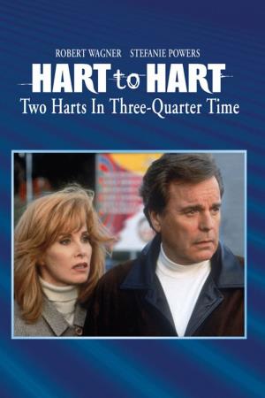 Hart To Hart: Two Harts In...'s Poster