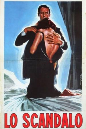 Lo scandalo's Poster
