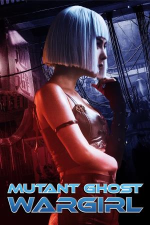Mutant Ghost War Girl's Poster