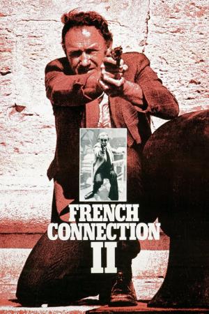 French Connection 2's Poster