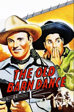 The Old Barn Dance's Poster