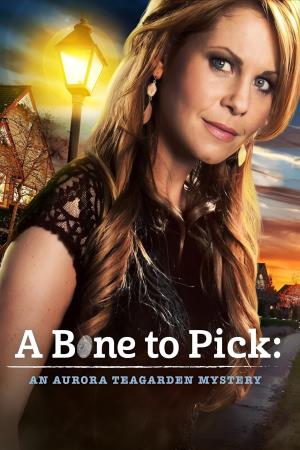 Bone to Pick: A Teagarden Mystery's Poster