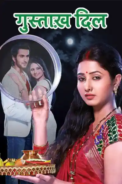 Gustakh Dil's Poster