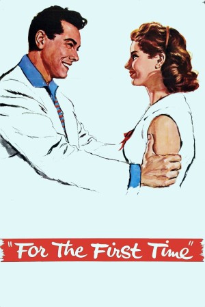 FOR THE FIRST TIME's Poster