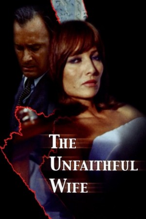 UNFAITHFUL WIFE's Poster
