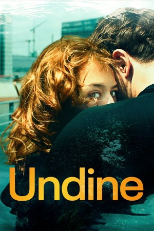 Undine - Un amore per sempre's Poster