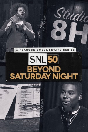 SNL50: Beyond Saturday Night's Poster