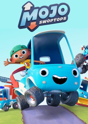 Mojo Swoptops's Poster