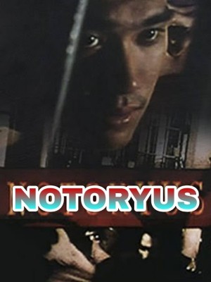 NOTORYUS's Poster