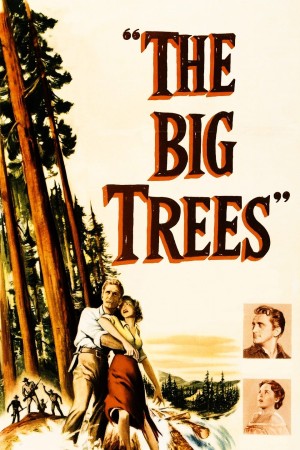 The Big Trees's Poster