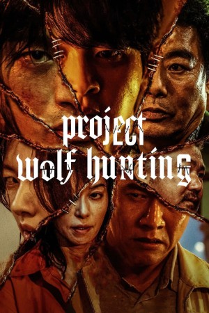 PROJECT WOLF HUNTING's Poster