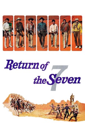 Return Of The Seven's Poster