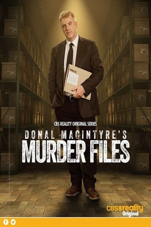 Donal MacIntyre's Murder Files's Poster
