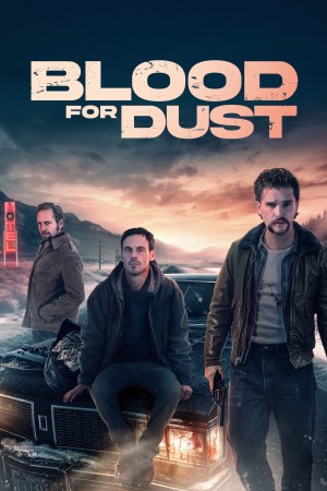 Blood For Dust's Poster
