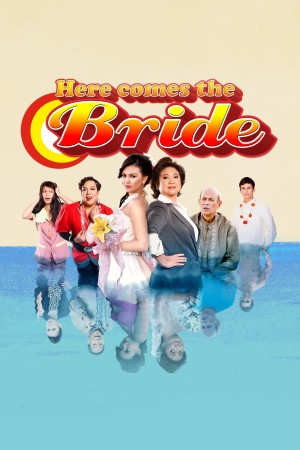 HERE COMES THE BRIDE's Poster