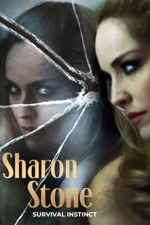 Sharon Stone- Survival Instinct's Poster