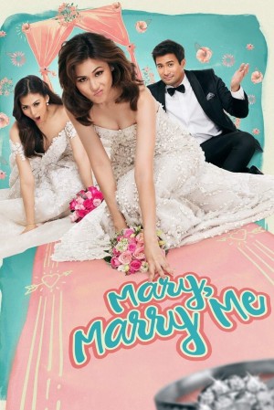 MARY, MARRY ME's Poster