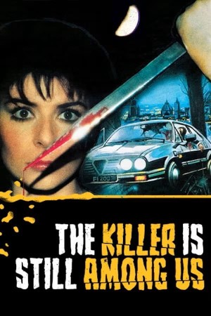 L'assassino e' ancora tra noi's Poster